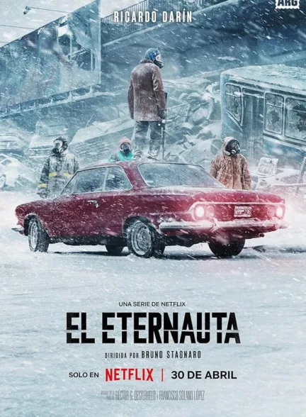 دانلود سریال مسافر ابدیت | The Eternaut