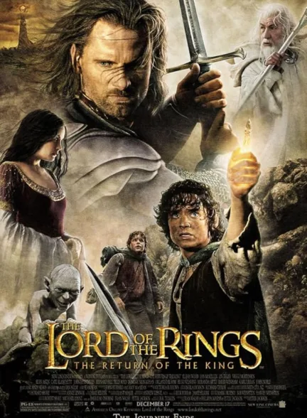 دانلود فیلم ارباب حلقه ها ۳: بازگشت شاه | The Lord of the Rings: The Return of the King