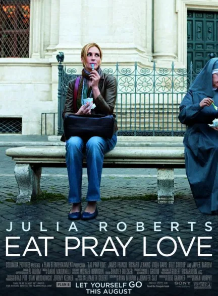 دانلود فیلم بخور عبادت کن عشق بورز | Eat Pray Love