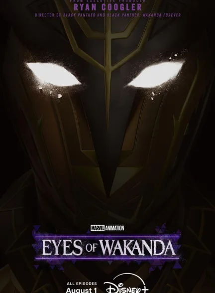 دانلود انیمیشن چشمان واکاندا | Eyes of Wakanda