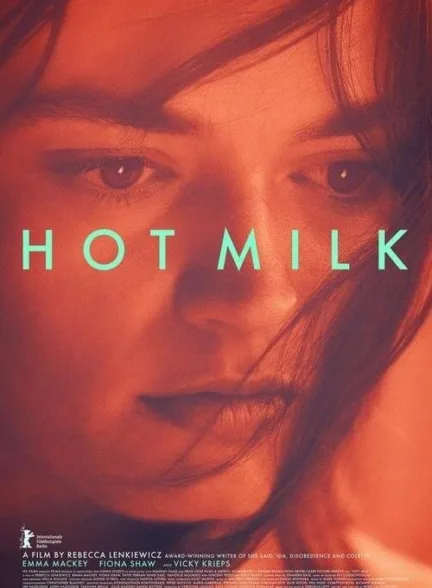 دانلود فیلم شیر داغ | Hot Milk