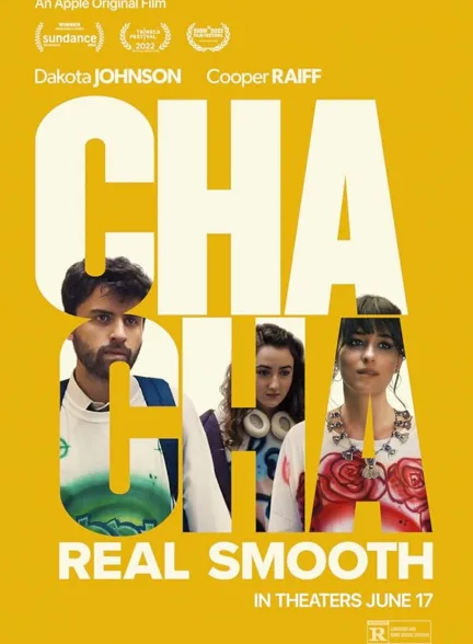 دانلود فیلم چا چا ریل اسموت | Cha Cha Real Smooth