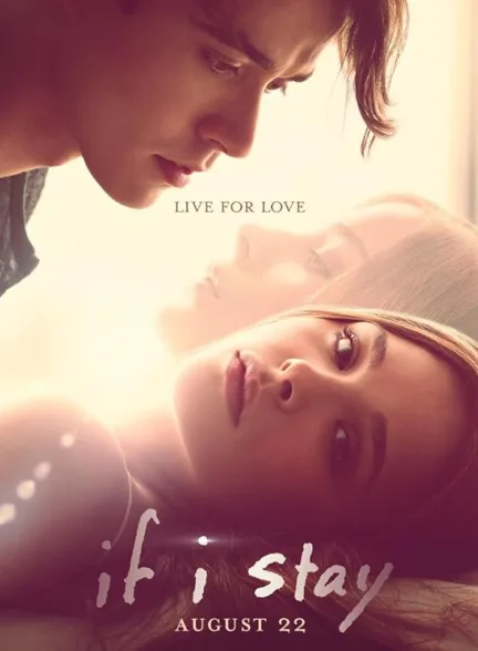 دانلود فیلم اگر بمانم | If I Stay