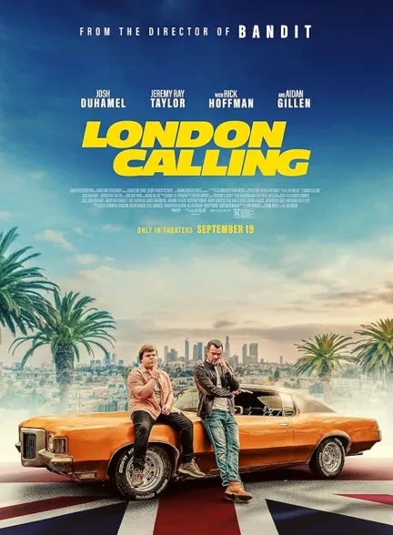 دانلود فیلم لندن فرا میخواند | London Calling