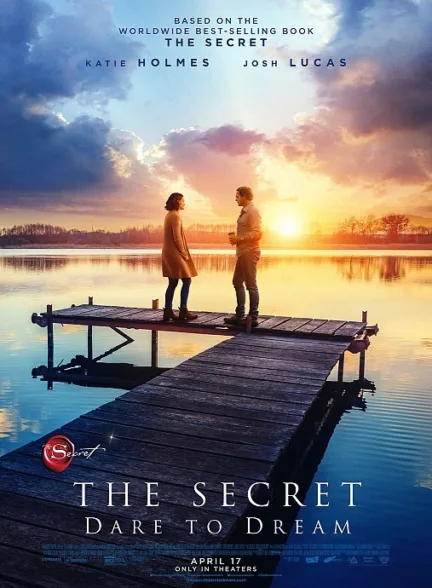 دانلود فیلم راز: رویابافی کن | The Secret: Dare to Dream