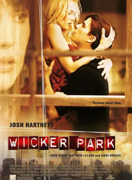 دانلود فیلم ویکر پارک | Wicker Park