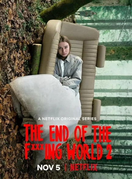 دانلود سریال پایان دنیای لعنتی | The End of the F***ing World