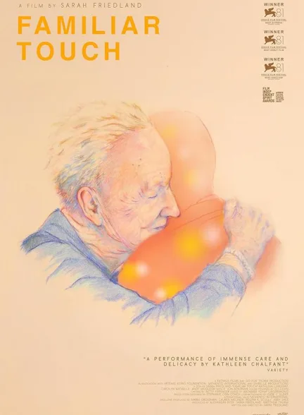 دانلود فیلم لمس آشنا | Familiar Touch