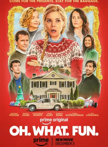 دانلود فیلم اوه. چه جالب | Oh. What. Fun.