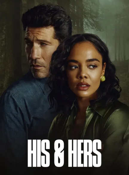 دانلود سریال مالِ او و مالِ او | His & Hers