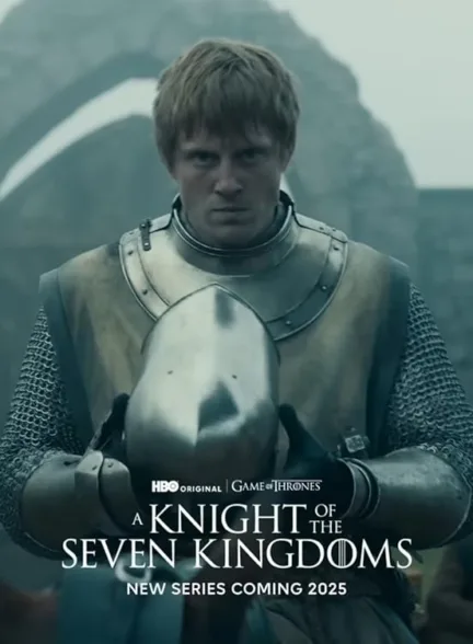 دانلود سریال شوالیه هفت پادشاهی | A Knight of the Seven Kingdoms: The Hedge Knight