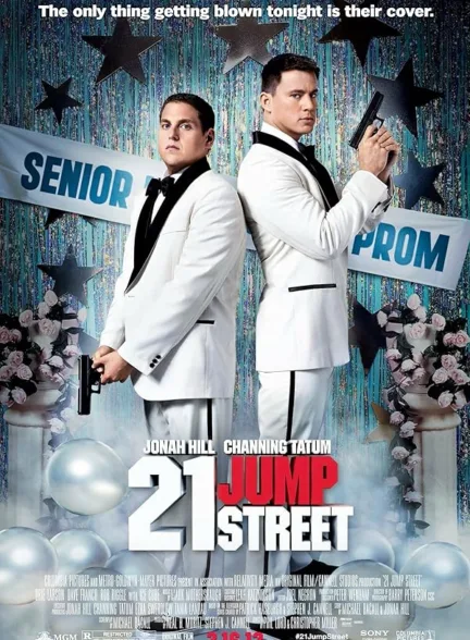دانلود فیلم جامپ استریت یا عبور از خیابان 21 | 21 Jump Street