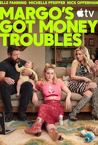 دانلود سریال دردسرهای مالی مارگو | Margo’s Got Money Troubles