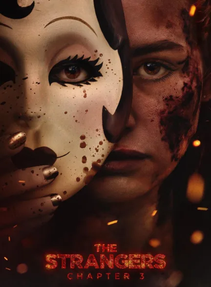 دانلود فیلم غریبه ها: بخش سوم | The Strangers: Chapter 3