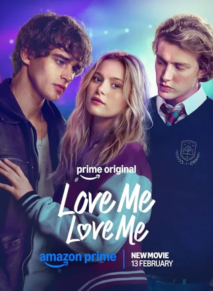 دانلود فیلم عاشقم باش، عاشقم باش | Love Me, Love Me