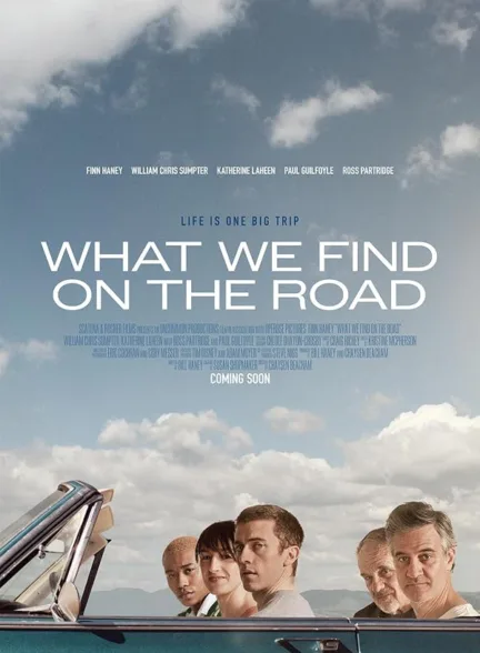 دانلود فیلم آنچه در جاده می یابیم | What We Find on the Road
