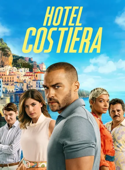 دانلود سریال هتل کوستیرا | Hotel Costiera