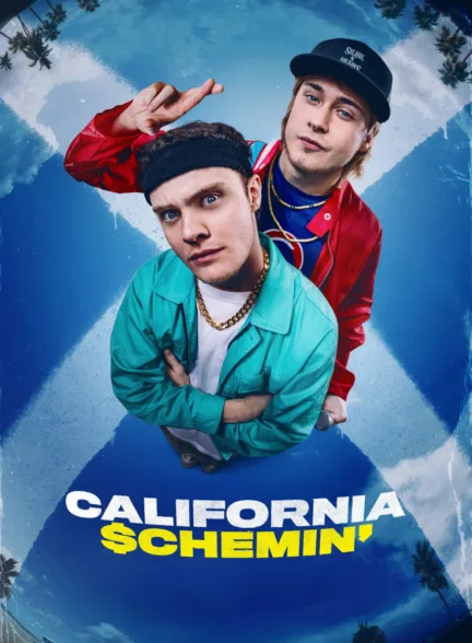 دانلود فیلم نقشه کشی در کالیفرنی | ‘California Schemin