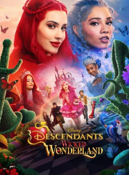 دانلود فیلم نوادگان: سرزمین عجایب شرور | Descendants: Wicked Wonderland