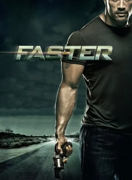 دانلود فیلم سریعتر | Faster