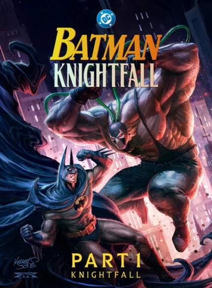 دانلود انیمیشن بتمن: سقوط شوالیه – قسمت اول | Batman: Knightfall Part 1: Knightfall