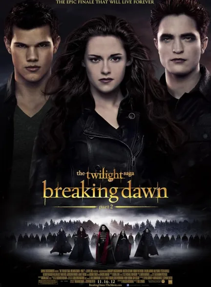 دانلود فیلم گرگ‌ومیش: سپیده‌دم – قسمت دوم | The Twilight Saga: Breaking Dawn – Part 2