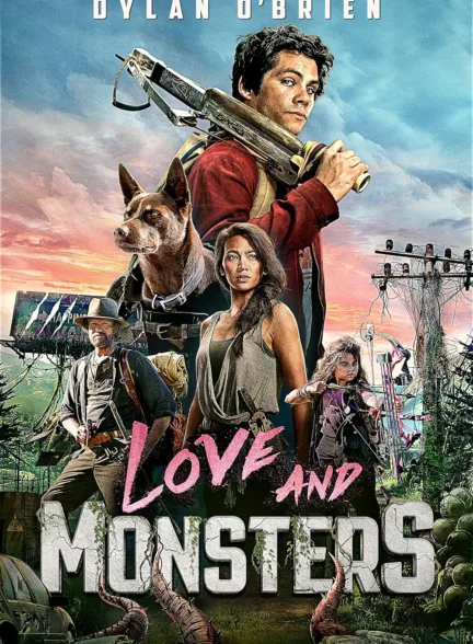 دانلود فیلم عشق و هیولا | Love and Monsters