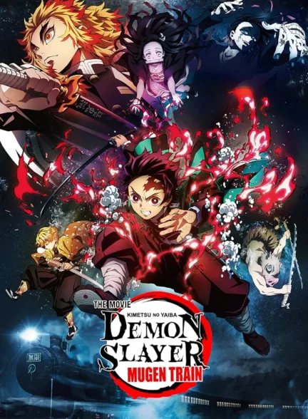 دانلود انیمیشن شیطان کش: قطار موگن | Demon Slayer: Kimetsu no Yaiba – The Movie: Mugen Train