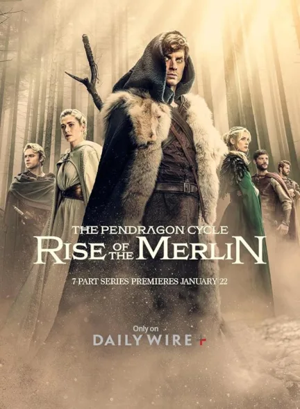 دانلود سریال چرخه پندراگون: ظهور مرلین | The Pendragon Cycle: Rise of the Merlin