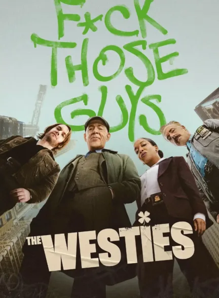 دانلود سریال وستی ها | The Westies