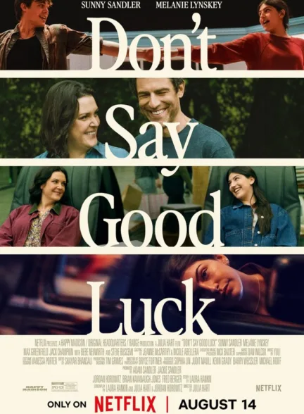 دانلود فیلم آرزوی موفقیت نکن | Don’t Say Good Luck