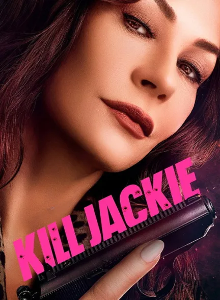 دانلود سریال جکی را بکش | Kill Jackie