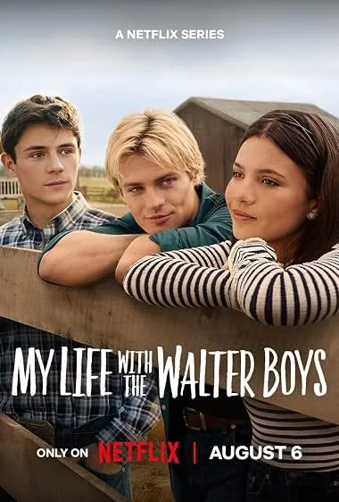 دانلود سریال زندگی من با پسران والتر | My Life with the Walter Boys