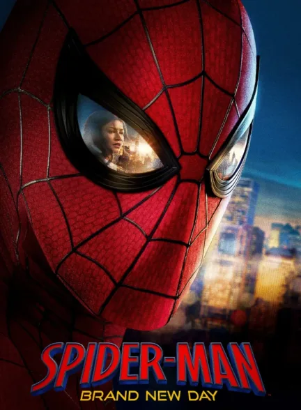 دانلود فیلم مرد عنکبوتی: روزی نو | Spider-Man: Brand New Day