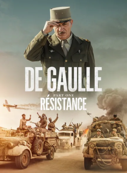 دانلود فیلم دوگل: در سایه مقاومت | De Gaulle: Résistance